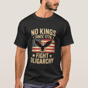 Camiseta no Reyes en América Desde 1776 Lucha Contra la Oli