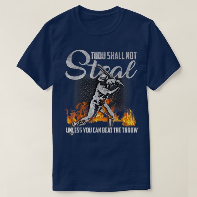 Camiseta No Robarás A Menos Que Puedas Golpear Al Arroyo (Diseño del anverso)