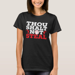 Camiseta No Robarás Jugador de Béisbol Entrenador de Béisbo