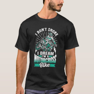 Camiseta No ronco, sueño que soy motocross