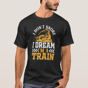 Camiseta No ronco sueño que soy tren locomotor