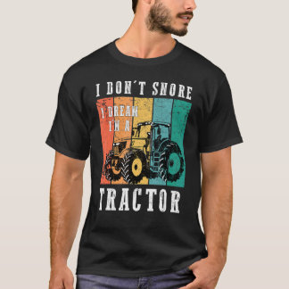 Camiseta No ronco, sueño que soy un agricultor de tractores