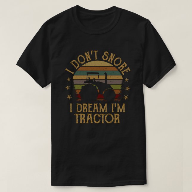 Camiseta No ronco, sueño que soy un granjero gracioso de Tr (Diseño del anverso)