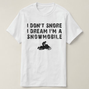 Camiseta no ronco, sueño que soy un moto de nieve