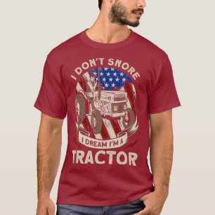 Camiseta No ronco, sueño que soy un Tractor que se cultiva
