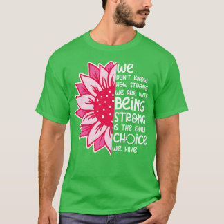 Camiseta No sabemos cuán fuertes somos 4
