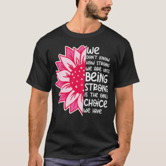 Camiseta No sabemos cuán fuertes somos los 10