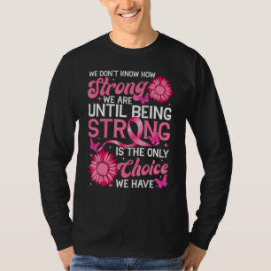 Camiseta No sabemos qué tan fuertes somos rosa