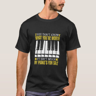 Camiseta No sabes lo que vales el piano musical