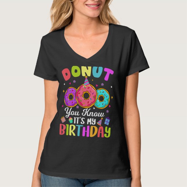 Camiseta No sabes que es mi Chica de cumpleaños (Anverso)