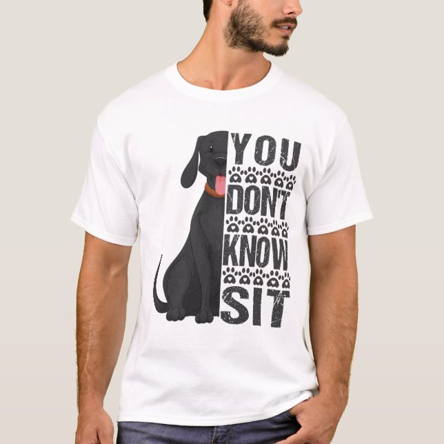 Camiseta No sabes sentarte, divertido entrenador de perros (Anverso)