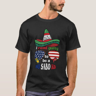 Camiseta No Sabo Español Mexicano-Americano