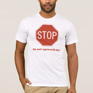 Camiseta No se acerque