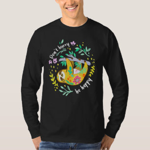 Camiseta No se apresuren a ser felices perezosos eslovacos