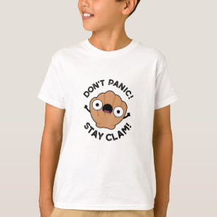 Camiseta No se asusten con Clam Funny Animal Pun
