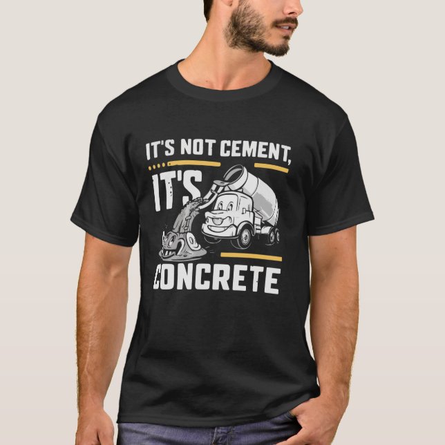 Camiseta no se cemento su cemento concreto Mezclador de hor (Anverso)