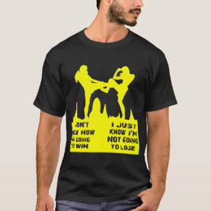 Camiseta No sé cómo voy a ganar sólo sé que soy