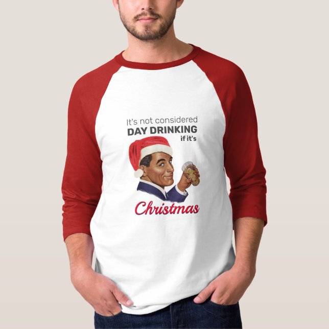Camiseta ¡No se considera BEBER DÍA si son Navidades! (Anverso)