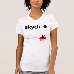 Camiseta No se dañe Skydiver