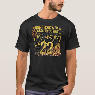 Camiseta No Sé De Ti Me Siento Sentiendo El Spar Leopard 20