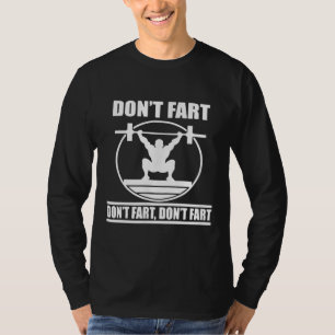 Camiseta No se fastidien con el gimnasio divertido