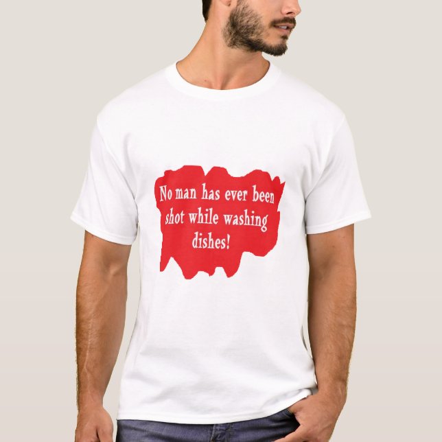 Camiseta No se ha tirado a ningún hombre nunca mientras que (Anverso)