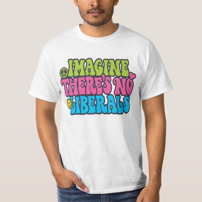 Camiseta No se imagine a ningún liberal (Anverso)