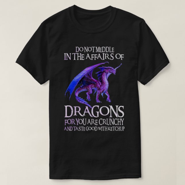 Camiseta No Se Inmiscuyan En Los Asuntos De Dragones La Dif (Diseño del anverso)