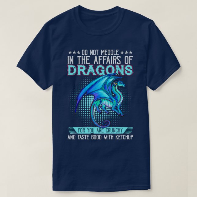 Camiseta No Se Inmiscuyan En Los Asuntos De Los Dragones Po (Diseño del anverso)