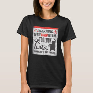 Camiseta No se jodan con mi tee de humor mecánico de caja d