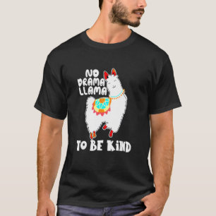 Camiseta No se llama a un drama para ser una especie de Chi