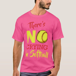 Camiseta No Se Llora En Softball Béisbol Dicho Divertido