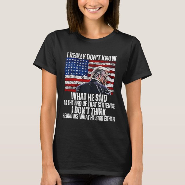 Camiseta No sé lo que dijo al final de ese Sentenc (Anverso)