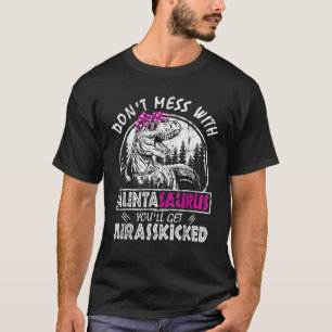 Camiseta No se mezcle con Auntasaurus conseguirás a Jurassk