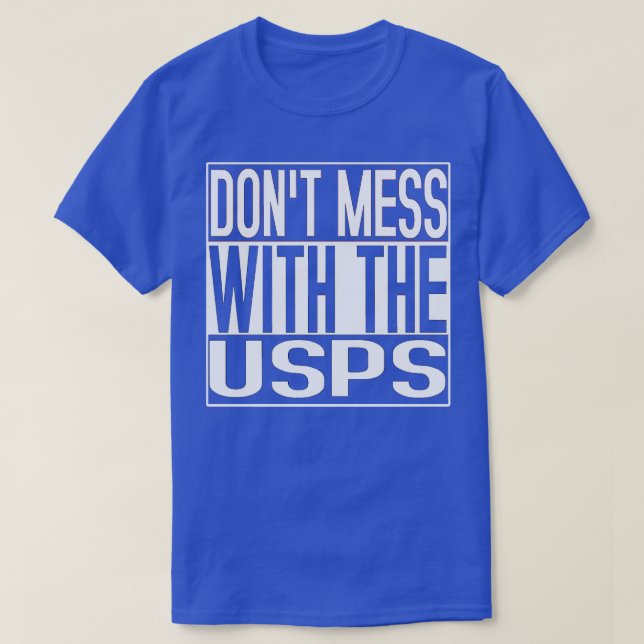 Camiseta No se muevan con los USPS (Diseño del anverso)