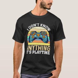 Camiseta No Sé Nada Es Hora de Jugar Videojugador