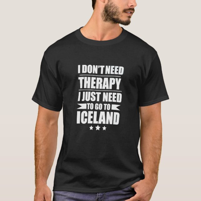 Camiseta No se necesita terapia amor Islandia Orgulloso isl (Anverso)