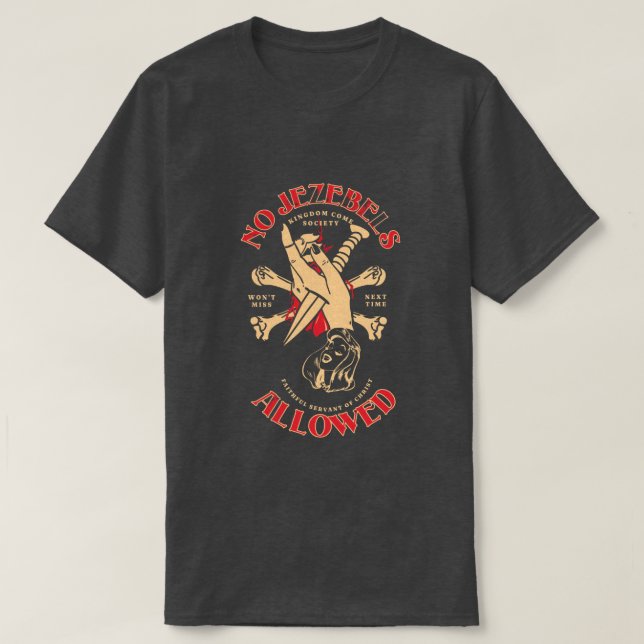 Camiseta No se permite el reino de Jezebels a la sociedad (Diseño del anverso)