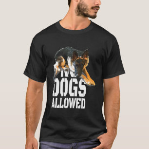 Camiseta No se permite el Rótulo del Pastor Alemán