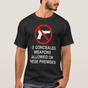 Camiseta No se permiten armas ocultas en la aplicación de e