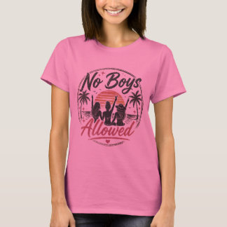 Camiseta No se Permiten Chicos Vacaciones Viaje de