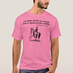 Camiseta No se pierde ninguna hora de vida