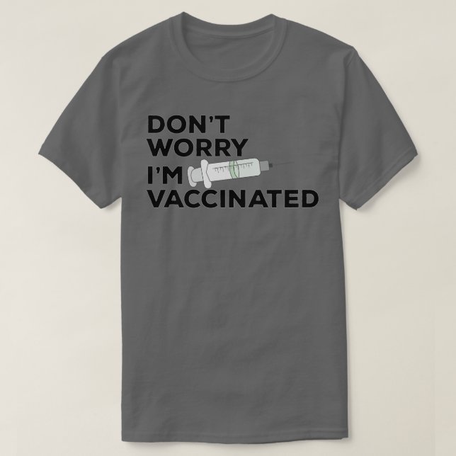 Camiseta No Se Preocupe Im Vacunado 1 (Diseño del anverso)