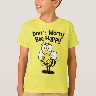 Camiseta No se preocupe sea feliz que diversión de la abej