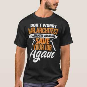 Camiseta No se preocupe Sr.
