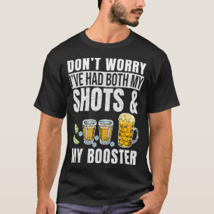 Camiseta No se preocupen porque he tenido tanto mis disparo