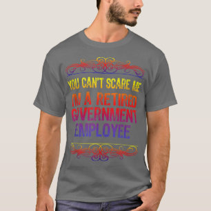Camiseta No se puede asustar al Fiesta de trabajo jubilado