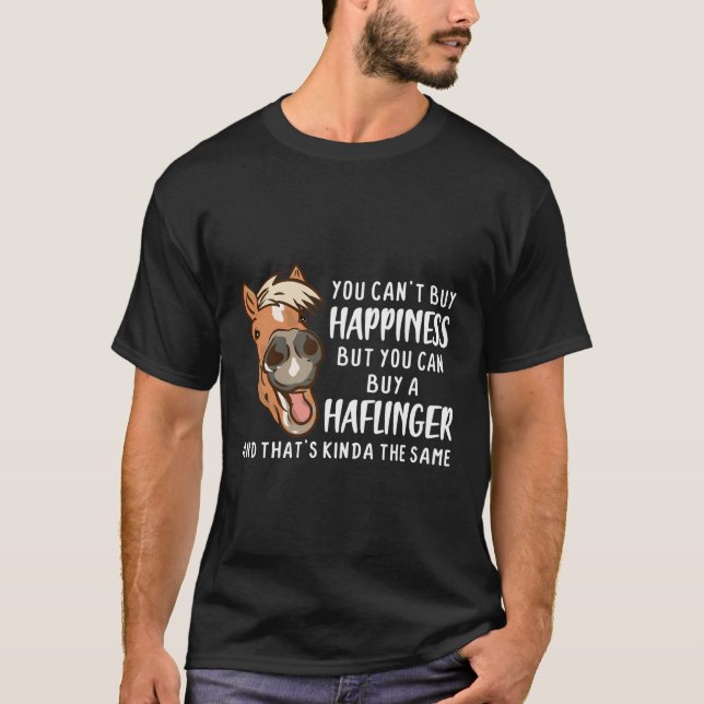 Camiseta No Se Puede Comprar Felicidad Haflinger Gracioso (Anverso)