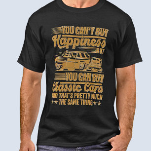 Camiseta No se puede comprar la felicidad pero los autos cl