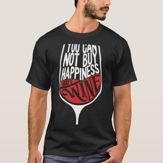Camiseta No Se Puede Comprar La Felicidad Pero Los Bebedore (Anverso)